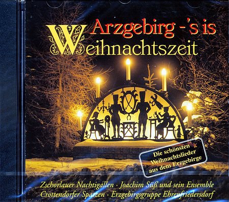 Arzgebirg - s is Weihnachtszeit