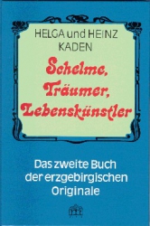 Schelme, Trumer, Lebensknstler