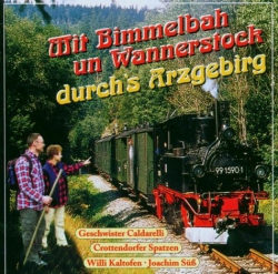 Mit Bimmelbah Un Wannerstock