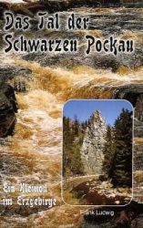 Das Tal der Schwarzen Pockau