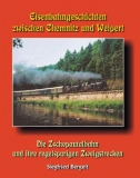 Eisenbahngeschichten-Chemnitz-Weipert