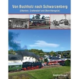 Buch-Von Buchholz nach Schwarzenberg